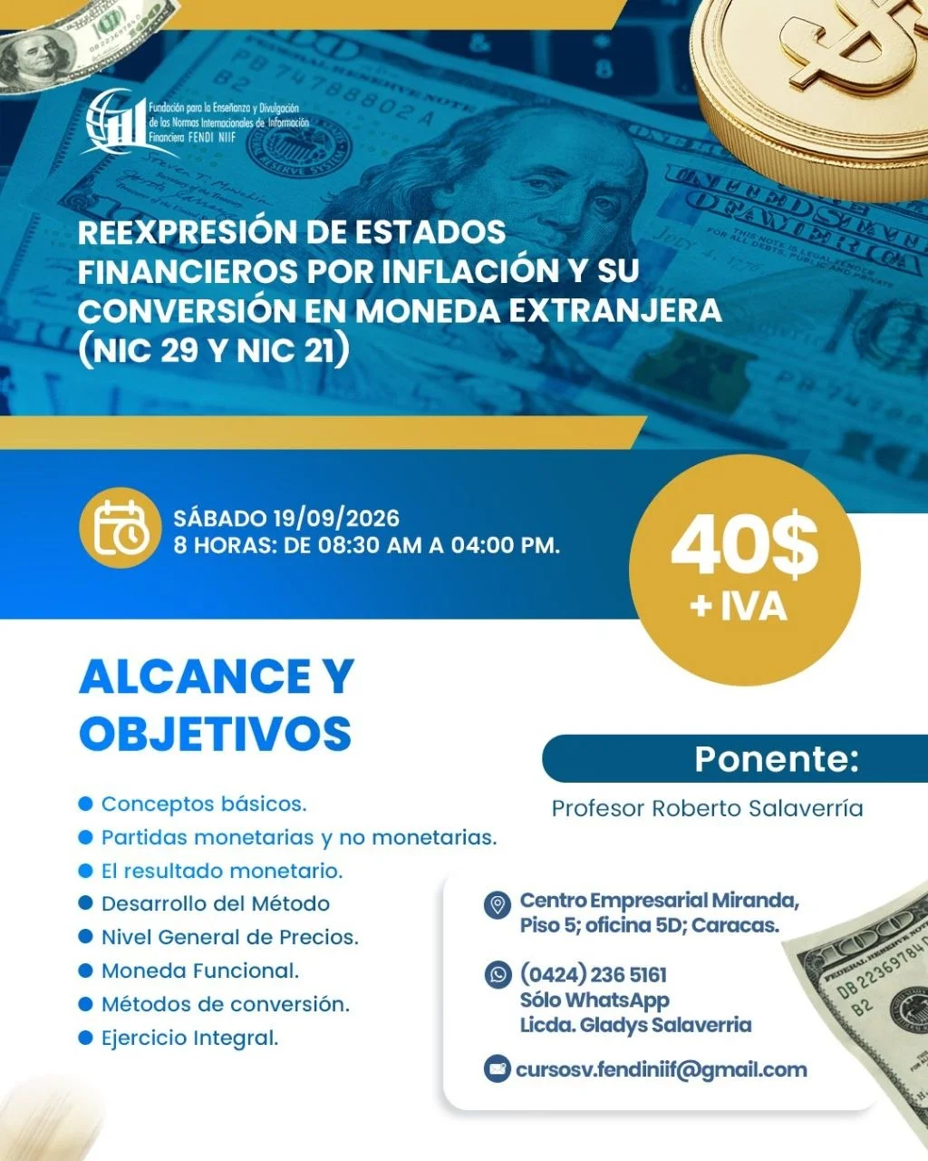 Reexpresión de Estados Financieros por Inflación y su Conversión en Moneda Extranjera (NIC 29 y NIC 21)